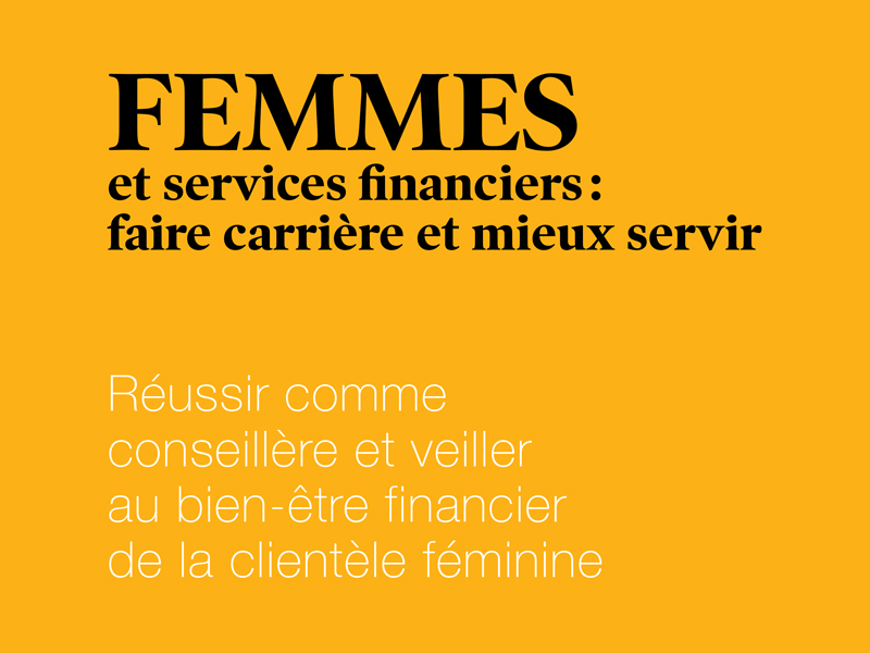 Couverture du livre numérique Femmes et services financiers : faire carrière et mieux servir